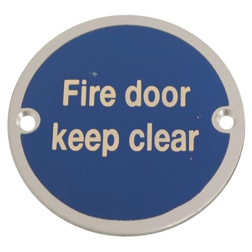 Sign "Fire door keep clear"; 76mm Diameter Disc; Satin Anodised Aluminium (SAA)